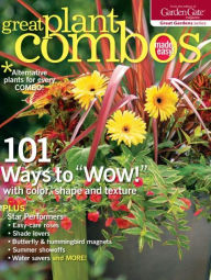 Title: Garden Gate's Great Plant Combos Made Easy 2014, Author: Active Interest Media