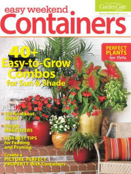 Title: Garden Gate's Easy Weekend Containers 2014, Author: Active Interest Media