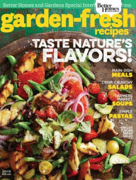 Title: Garden-Fresh Recipes 2015, Author: Dotdash Meredith