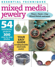 Title: Essential Techniques - Mixed Media Jewelry, Author: Kalmbach Publishing