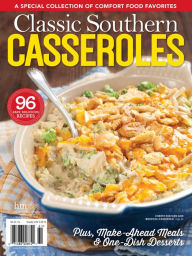 Title: Classic Southern Casseroles 2015, Author: Hoffman Media