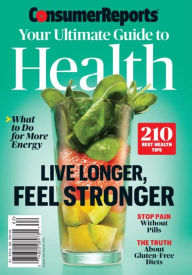 Title: Consumer Reports: Guide to Better Health - 2016, Author: Consumer Reports