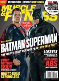 Title: Muscle & Fitness - Batman v Superman, Author: a360 Media