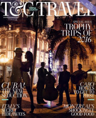 Title: T&C Travel Spring/Summer 2016, Author: Hearst Magazines Inc.