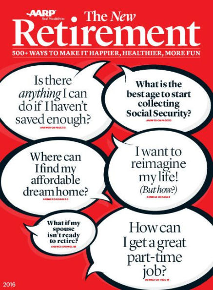 AARP New Guide to Retirement 2016