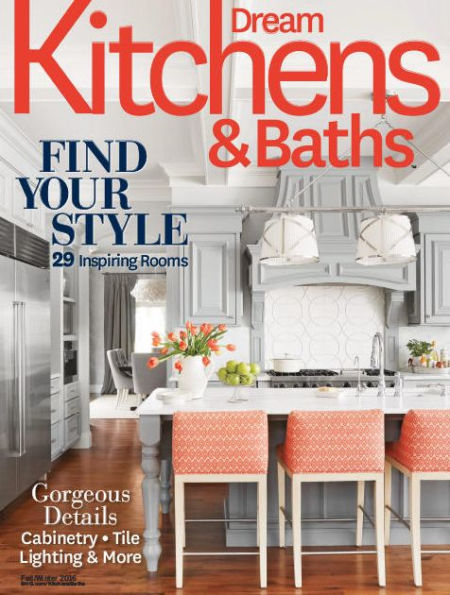 Dream Kitchens & Baths Fall/Winter 2016