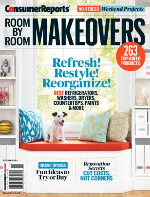 Consumer Reports Room By Room Makeovers By Consumer Reports