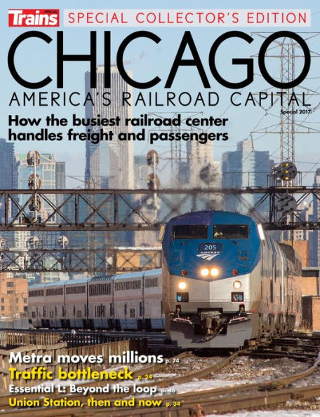 Chicago, America's Railroad Capital