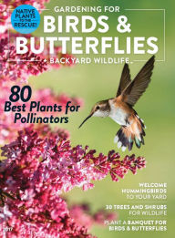 Title: Gardening for Birds & Butterflies + Backyard Wildlife, Author: Dotdash Meredith
