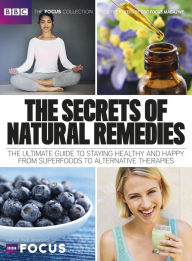Title: The Secrets of Natural Remedies, Author: Immediate Media