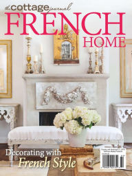 Title: The Cottage Journal: French Home, Author: Hoffman Media