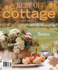 Title: The Cottage Journal - Best of Cottages 2016, Author: Hoffman Media