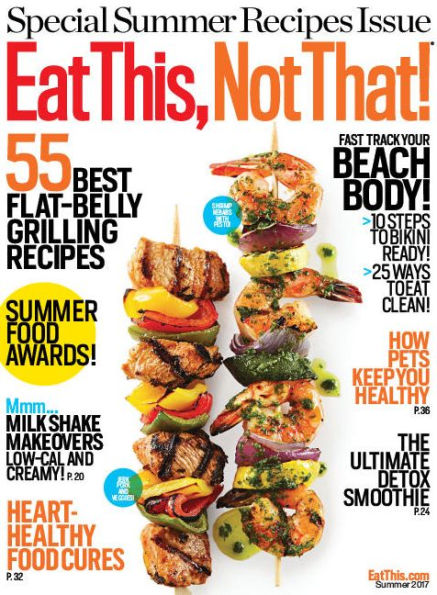 Eat This, Not That - Summer 2017