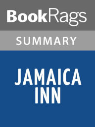 Title: Jamaica Inn by Daphne du Maurier Summary & Study Guide, Author: BookRags