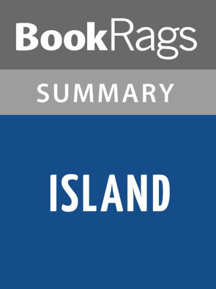 Island by Aldous Huxley Summary & Study Guide
