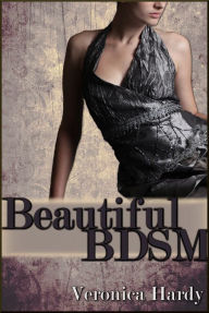 Title: Beautiful BDSM: A Gentle BDSM Bundle, Author: Veronic Hardy