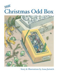 Title: The Christmas Odd Box, Author: Anna Jurinich