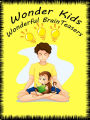 Wonder Kids : Wonderful Brain Teasers