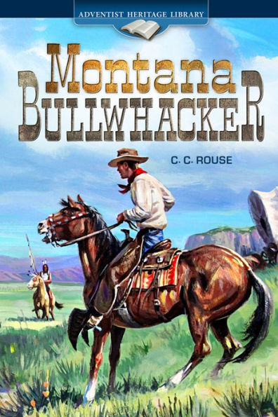 Montana Bullwhacker