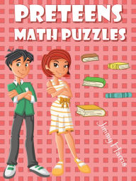Title: Preteens Math Puzzles, Author: Jimmy Harris