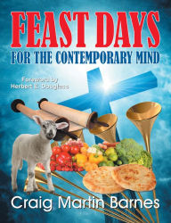 Title: Feast Days for the Contemporary Mind, Author: Craig Barnes