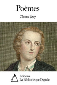 Title: Poèmes, Author: Thomas Gray