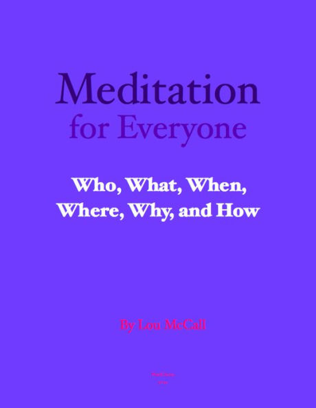 Meditation For Everyone;