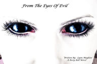 Title: From The Eyes of Evil, Author: Lynn Mayhew