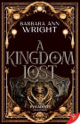 A Kingdom Lost (Katya and Starbride Series #3)