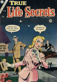 Title: True Life Secrets Number 22 Love Comic Book, Author: Lou Diamond