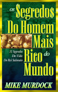 Title: Segredos do Homem Mais Rico Mundo, Author: Mike Murdock