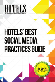 Title: HOTELS Best Social Media Practices Guide, Author: Nathan Greenhalgh