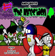 Title: Andy Biotic in The Infection, Author: Wesley Blauvelt