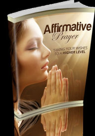 Title: AFFIRMATIVE PRAYER, Author: LUIS MACIAS