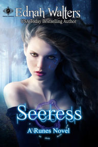 Title: Seeress (A Runes Novel), Author: Ednah Walters