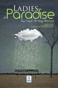 Title: Ladies Of Paradise, Author: Darussalam Publishers