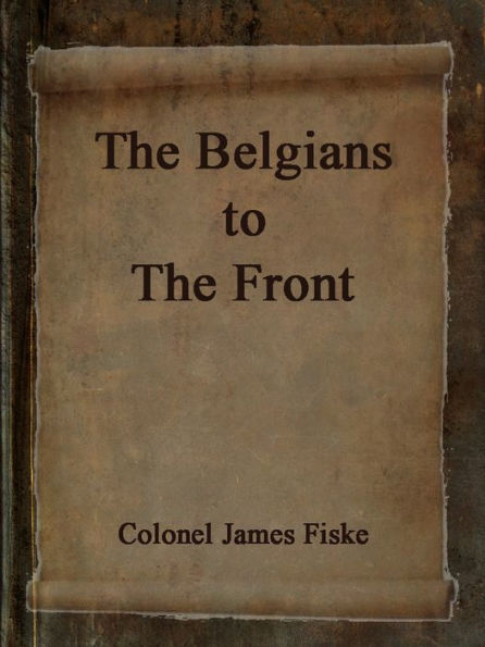 The Belgians To The Front