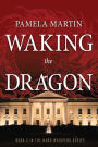 Waking the Dragon