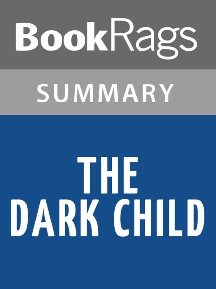 The Dark Child by Camara Laye Summary & Study Guide