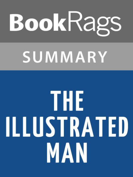 The Illustrated Man by Ray Bradbury Summary & Study Guide