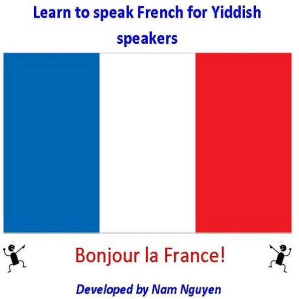 Learn to Speak French for Yiddish Speakers