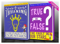 Title: The Fault in our Stars - True or False? & Trivia King!, Author: G Whiz