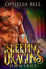 Sleeping Dragons Omnibus: A Dragon Shifter Romance Adventure