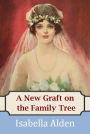 A New Graft on the Family Tree