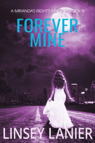 Title: Forever Mine, Author: Linsey Lanier