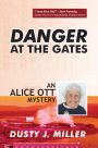 Danger at the Gates