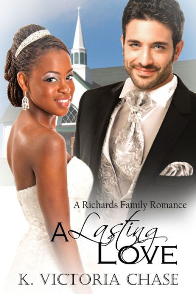 A Lasting Love (A Richards Family Romance)