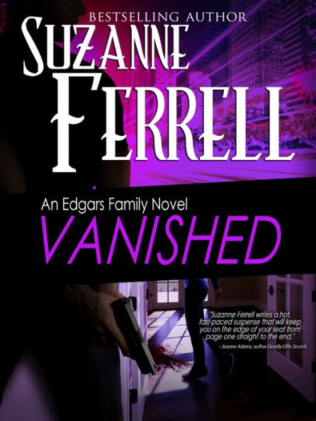 Vanished (Edgars Family Series #4)