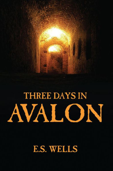 Three Days in Avalon