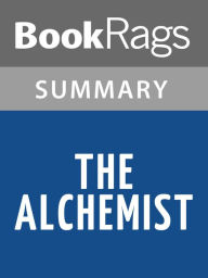 Title: The Alchemist by Paulo Coelho Summary & Study Guide, Author: BookRags